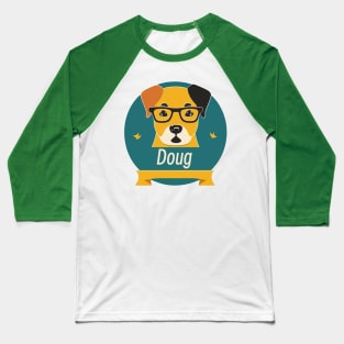 Doug Baseball T-Shirt